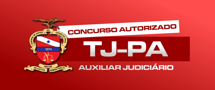 TJ-PA: CONCURSO AUTORIZADO