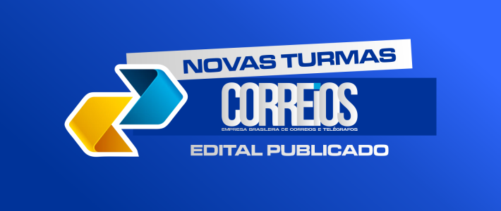 CORREIOS: TURMAS CONFIRMADAS